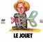 LE JOUET (1976)